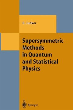 Supersymmetric Methods in Quantum and Statistical Physics - Junker, Georg
