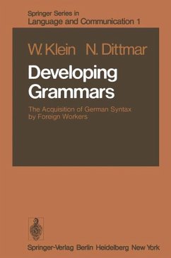 Developing Grammars - Klein, Willemijn M.; Dittmar, N.