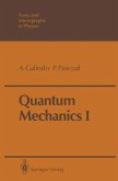 Quantum Mechanics I