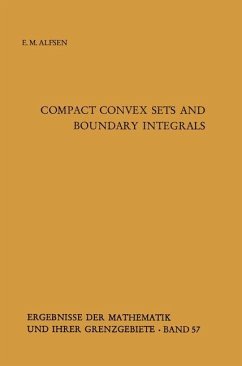 Compact Convex Sets and Boundary Integrals - Alfsen, Erik M.