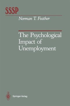 The Psychological Impact of Unemployment - Feather, Norman T.