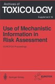 Use of Mechanistic Information in Risk Assessment