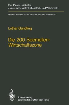 Die 200 Seemeilen-Wirtschaftszone / The 200 Mile Economic Zone - Gündling, L.