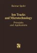 Ion Tracks and Microtechnology - Bild 1