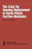 The Crack Tip Opening Displacement in Elastic-Plastic Fracture Mechanics
