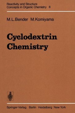 Cyclodextrin Chemistry - Bender, M. L.; Komiyama, M.