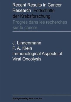 Immunological Aspects of Viral Oncolysis - Lindenmann, Jean; Klein, Paul A.