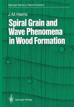 Spiral Grain and Wave Phenomena in Wood Formation - Harris, John M.