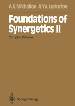 Foundations of Synergetics II - Mikhailov, Alexander S.;Loskutov, Alexander Yu.