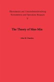 The Theory of Max-Min and its Application to Weapons Allocation Problems