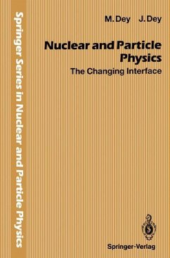 Nuclear and Particle Physics - Dey, Mira; Dey, Jishnu