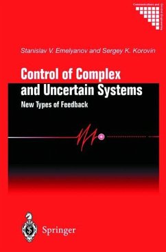 Control of Complex and Uncertain Systems - Emelyanov, Stanislav V.;Korovin, Sergey K.