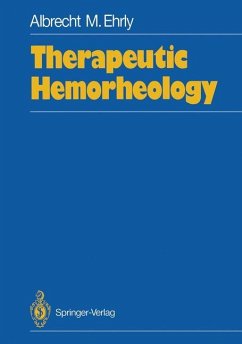 Therapeutic Hemorheology - Ehrly, Albrecht M.