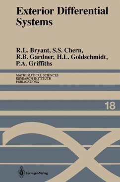 Exterior Differential Systems - Bryant, Robert L.; Chern, S. S.; Gardner, Robert B.; Goldschmidt, Hubert L.; Griffiths, P. A.