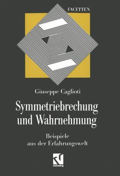 Symmetriebrechung und Wahrnehmung - Caglioti, Giuseppe