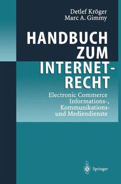 Handbuch zum Internetrecht - Kröger, Detlef;Gimmy, Marc A.