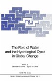 The Role of Water and the Hydrological Cycle in Global Change