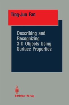 Describing and Recognizing 3-D Objects Using Surface Properties - Fan, Ting-Jun