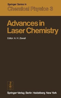 Advances in Laser Chemistry