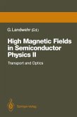 High Magnetic Fields in Semiconductor Physics II