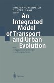 An Integrated Model of Transport and Urban Evolution