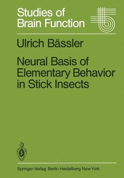 Neural Basis of Elementary Behavior in Stick Insects - Bässler, Ulrich