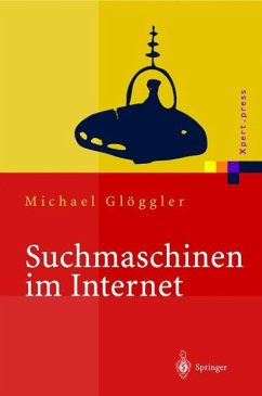 Suchmaschinen im Internet - Glöggler, Michael