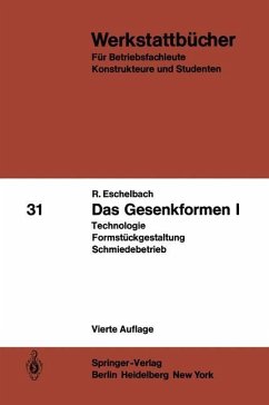 Das Gesenkformen I - Eschelbach, R.