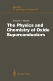 The Physics and Chemistry of Oxide Superconductors
