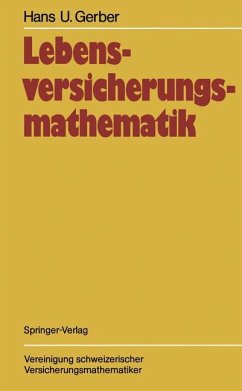 Lebensversicherungsmathematik - Gerber, Hans U.