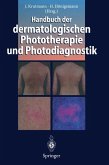 Handbuch der dermatologischen Phototherapie und Photodiagnostik