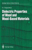 Dielectric Properties of Wood and Wood-Based Materials