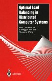 Optimal Load Balancing in Distributed Computer Systems