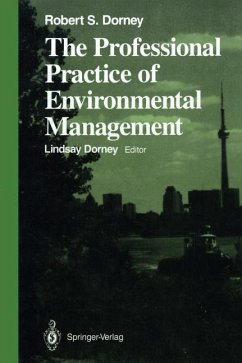 The Professional Practice of Environmental Management - Dorney, Robert S.