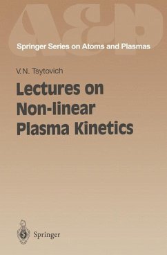 Lectures on Non-linear Plasma Kinetics - Tsytovich, Vadim N.