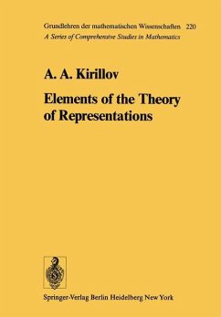 Elements of the Theory of Representations - Kirillov, A. A.