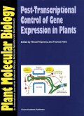 Post-Transcriptional Control of Gene Expression in Plants