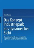 Das Konzept Industriepark aus dynamischer Sicht