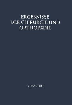 Ergebnisse der Chirurgie und Orthopädie - Löhr, B.; Witt, A. N.; Senning, Å.