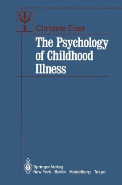 The Psychology of Childhood Illness - Eiser, Christine