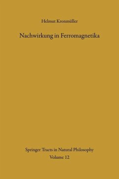 Nachwirkung in Ferromagnetika - Kronmüller, Helmut