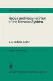 Repair and Regeneration of the Nervous System