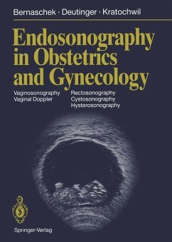 Endosonography in Obstetrics and Gynecology - Bernaschek, Gerhard; Deutinger, Josef; Kratochwil, Alfred