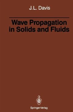 Wave Propagation in Solids and Fluids - Davis, Julian L.