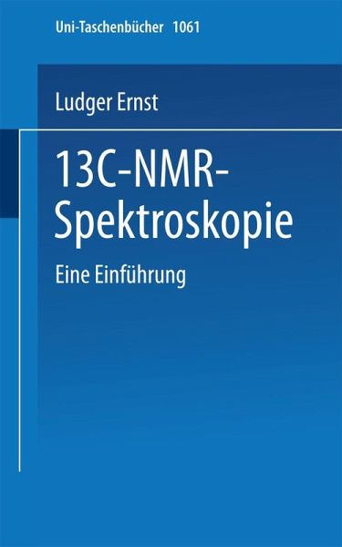 13C-NMR- Spektroskopie 13C-NMR- Spektroskopie