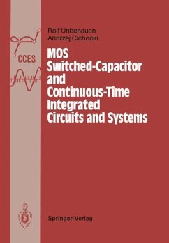 MOS Switched-Capacitor and Continuous-Time Integrated Circuits and Systems - Unbehauen, Rolf; Cichocki, Andrzej