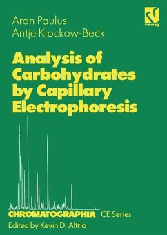 Analysis of Carbohydrates by Capillary Electrophoresis - Paulus, Aran;Klockow-Beck, Antje