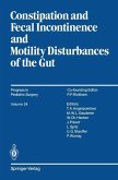 Constipation and Fecal Incontinence and Motility Disturbances of the Gut
