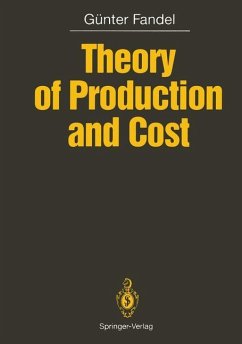 Theory of Production and Cost - Fandel, Günter