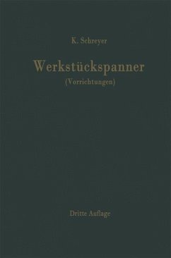 Werkstückspanner - Schreyer, Karl